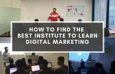 How-to-Find-The-Best-Institute-to-Learn-Digital-Marketing