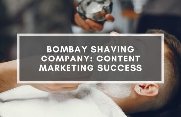 Bombay Shaving Company: Content Marketing Success